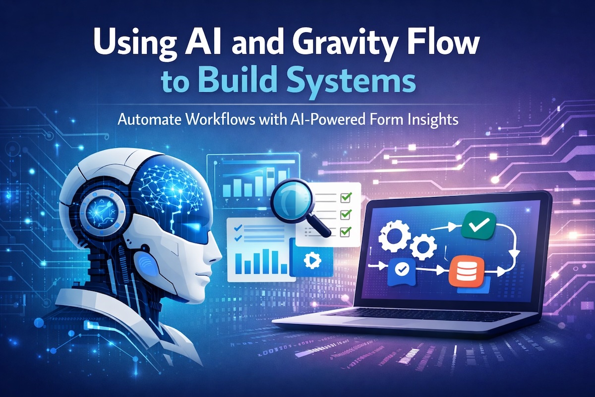 Using AI and Gravity Flow to build systems