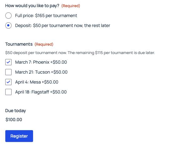 The live form with Deposit selected, two tournaments ticked at $50 each and Due today showing $100.00