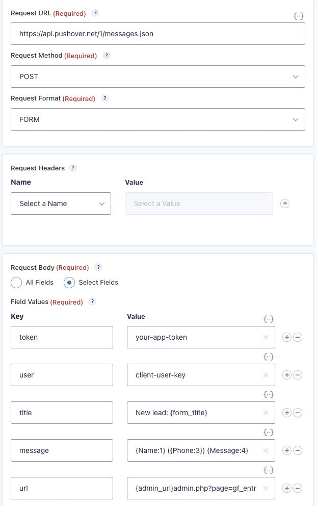 A Gravity Forms Webhooks feed posting to the Pushover API with token, user, title, message and url keys
