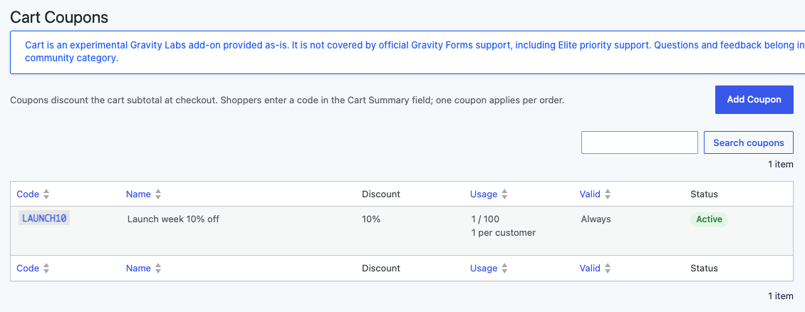 Gravity Forms Cart Coupons screen with a LAUNCH10 coupon, 10% off, 1 of 100 uses, 1 per customer